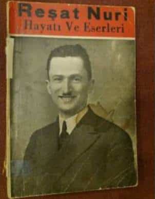 Reşat Nuri Güntekin’in Hayatı ve Eserleri