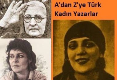 A'dan Z'ye Türk Kadın Yazarlar Listesi