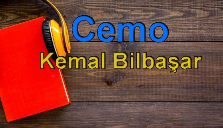 Kemal Bilbaşar-Cemo Sesli Kitap Dinle
