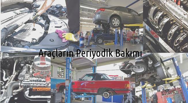 Arabaların Periyodik Bakımları ve Koruyucu Bakımlar